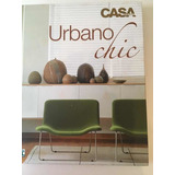 Urbano Chic casa Claudia