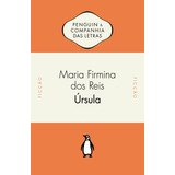 Úrsula De Reis Maria Firmina Dos Editorial Editora Schwarcz Sa Tapa Mole En Português 2018