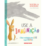 Use A Imaginacao
