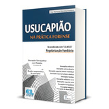 Usucapiao Na Pratica Forense