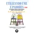 Utilizando Uml E Padrões: Uma Introdução À Análise E Ao Projeto Orientados A Objetos E Ao Desenvolvimento Iterativo, De Larman, Craig. Editorial Bookman Companhia Editora Ltda.,pearson Education, Inc.