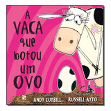 Vaca Que Botou Um Ovo A