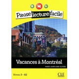 Vacances A Montreal   Niveau
