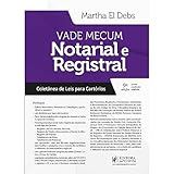 Vade Mecum Notarial E Registral Coletânea De Leis Para Cartórios