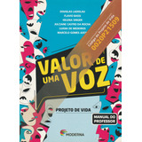 Valor De Uma Voz Projeto De Vida Autor Douglas Ladislau Manual Do Professor Livro Novo E Sem Uso Frete Grátis