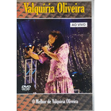 Valquíria Oliveira Ao Vivo Dvd Original
