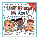 Vamos Brincar Na Agua