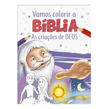 Vamos Colorir A Bíblia Criações De Deus As De Cristina Marques Editora Sbn Capa Mole Em Português