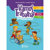 Vamos Trabalhar Integrado 1 Ano Ensino Fundamental I De Almeida Eliana Série Vamos Trabalhar Editora Do Brasil Em Português 2017