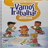 Vamos Trabalhar Linguagem 1 Ano Ensino Fundamental I