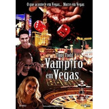 Vampiros Em Vegas Dvd Orig Novo