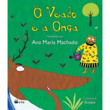 Veado E A Onca