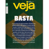 Veja 2531: Brasil (basta) / Zabelê / Antonio Candido / Dilma