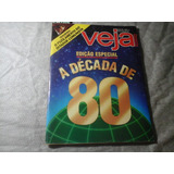 Veja Especial A Decada