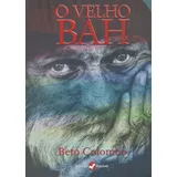 Velho Bah O