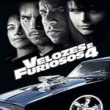 Velozes E Furiosos 4
