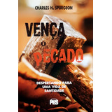 Venca O Pecado