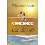 Vencendo A Depressao 