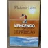 Vencendo A Depressão