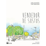 Vendedor De Sustos 