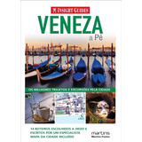 Veneza A Pe Veneza A Pé De Insight Guides Viagem E Turismo Vol Europa Editorial Martins Martins Fontes Capa Mole Edição Guias Em Português 20