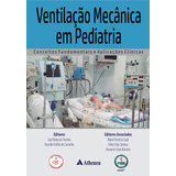 Ventilação Mecânica Em Pediatria Conceitos Fundamentais