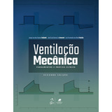 Ventilação Mecânica Fundamentos E Prática