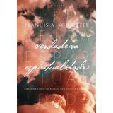 Verdadeira Espiritualidade Cultura Cristã De Cultura Editora Cultura Cristã Capa Mole Em Português