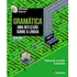 Vereda Digital Gramática Uma Reflexão Sobre A Lingua, De Thelma De Carvalho Guimarães. Editora Moderna Em Português