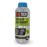 Verniz Pu Transparente Acetinado Piso Concreto Bautech 900ml