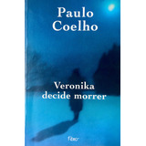 Veronika Decide Morrer Paulo Coelho Lacrado