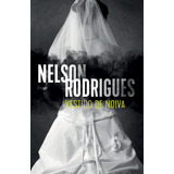 Vestido De Noiva, De Rodrigues, Nelson. Editora Nova Fronteira Participações S/a, Capa Mole Em Português, 2019