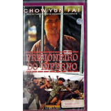 Vhs - Prisioneiro Do Inferno - Chow Yun Fat - Dublado