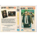 Vhs Quase