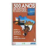 Vhs 500 Anos De História E Cultura Do Retrato Do Brasil 6