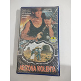 Vhs Arizona Violenta