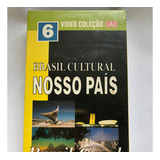 Vhs Brasil Cultural Nosso País 4 Centro Oeste Fiat Lacrada