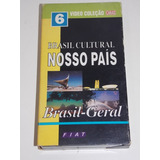 Vhs Brasil Cultural Nosso País Volume