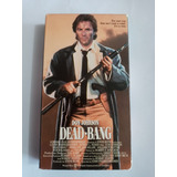 Vhs Dead bang 