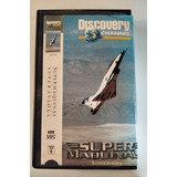 Vhs Discovery Channel Super Máquinas Super Aviões