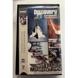 Vhs Discovery Channel Super Máquinas Velocidades Fantástic