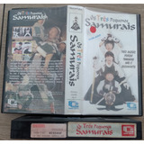 Samurais