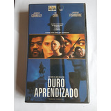 Vhs Duro Aprendizado 