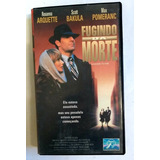Vhs Dvd Fugindo Da Morte Rosanna Arquette
