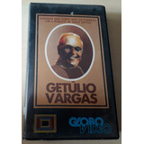 Vhs Dvd Getulio Vargas