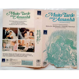 Vhs Dvd Muito Tarde