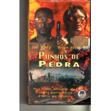 Vhs Dvd Punhos De