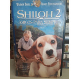 Vhs Dvd Shiloh 2 Amigos Para Sempre Dublado