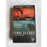 Vhs Febre Do Loco