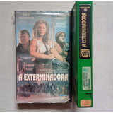 Vhs Filme A Exterminadora Fita Original